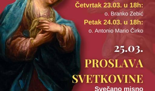 TRODNEVNICA I PROSLAVA SVETKOVINE BLAGOVIJESTI